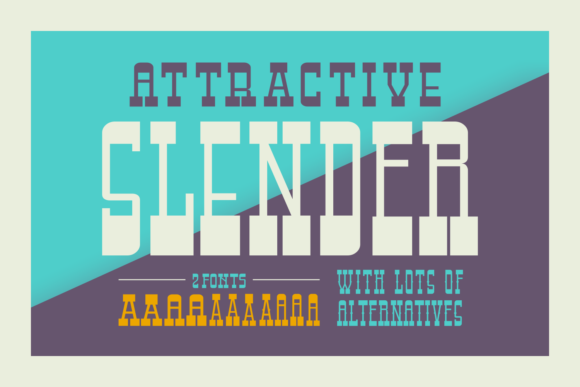 Attractive Slender for Eye-Catching Campaigns