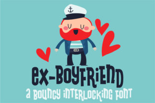 Ex-Boyfriend: The Font That Elevates Your Brand