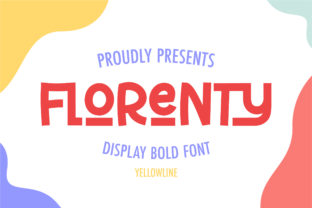 Florenty: A Whimsical Display Font for Creative Campaigns