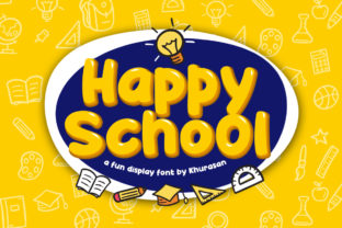 Happy School Font for Vibrant Campaigns