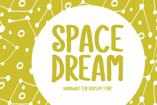 Space Dream: A Playful Display Font for Digital Projects