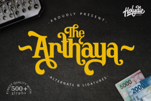 The Arthaya: A Display Font for Campaigns That Speak with Style