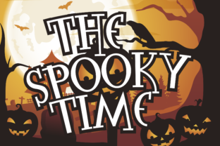 The Spooky Time: A Perfect Font for Halloween Crafts